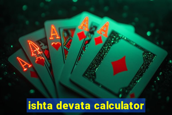 ishta devata calculator